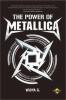 The Power Of Metallica